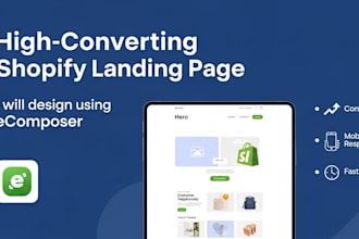 design a high converting shopify landing page using ecomposer