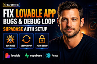 fix lovable app bugs debug loop lovable supabase error saas auth setup