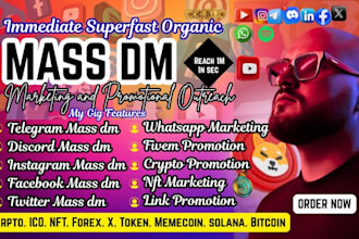 do targeted mass dm on discord instagram telegram facebook for crypto promotion