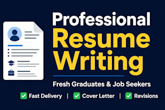 write a professional resume for fresh graduates and job seekers