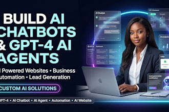 build an ai chatbot, gpt4 ai agent or ai powered website for your business