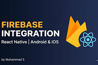 integrate firebase into your app for android and ios