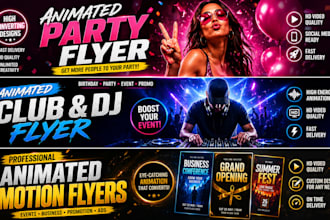 design animated motion flyer party flyer event promo video flyer ads