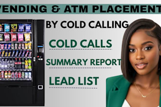 do cold calling for atm and vending machine placement