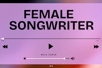 sing and write your custom song as a female singer songwriter