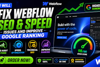 fix webflow SEO, speed issues and improve google ranking