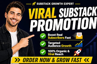 virally promote your substack page, substack newletter, boost subscribers growth