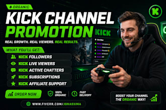 do organic kick channel promotion, to gain follower and viewers