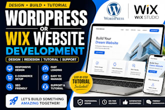 create and teach you how to manage your wordpress or wix website