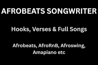 write catchy afrobeats and afrornb song hooks and lyrics