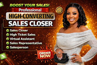 sales closer high ticket sales salesperson sales agent leads generation