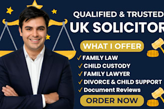 be your lawyer on child support, custody, divorce family law advice UK solicitor