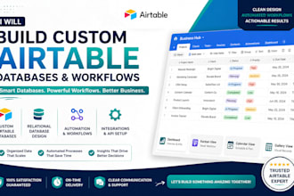 build custom airtable databases and workflows to streamline your business