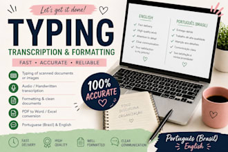 do fast and accurate typing, transcription and data entry in portuguese br