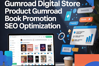 setup gumroad digital store product gumroad book promotion seo optimization