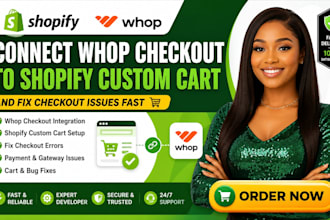 connect whop checkout to shopify custom cart and fix checkout issues