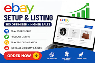do ebay account setup, ebay product listing, ebay SEO, ebay lister