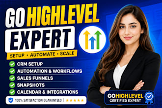 build gohighlevel CRM, ghl automation, funnels and workflows