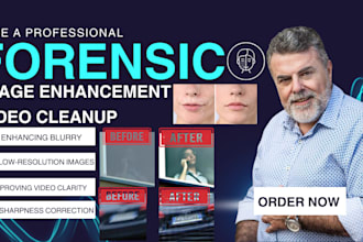 do forensic image enhancement, video cleanup, clarify blurry footage, blurry