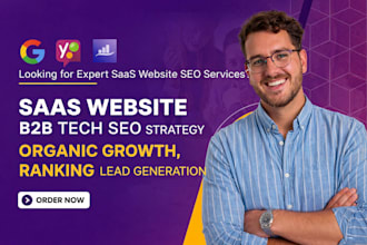 do saas website b2b tech seo strategy organic growth, ranking lead generation