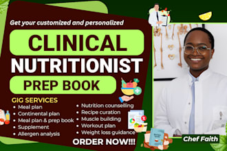 write, design clinical nutrition, human nutrition, curate menu, meal plan