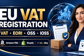 register your eu vat, eori, oss or ioss for amazon and ecommerce