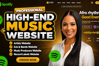 build a high end music website for artists, djs band, music producers and labels