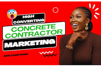 concrete contractor marketing concrete contractor ads concrete contractor leads
