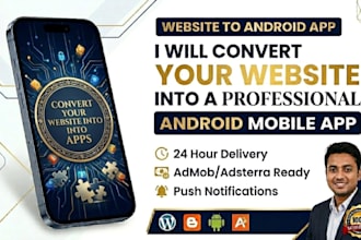 convert your website into a professional android mobile app within 24 hou