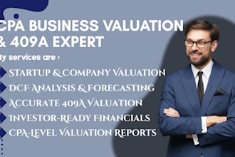 do CPA business valuation, 409a valuation, financial model or investor appraisal