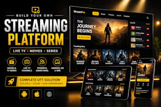 develop a live streaming app, ott platform, TV channel app for android and ios