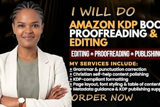 proofread, edit and format christian novel, manuscript or journal for amazon kdp