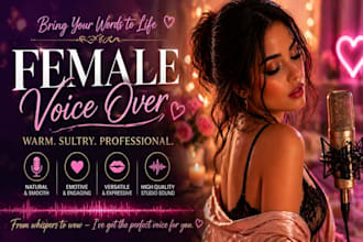 be your professional female voice artist nsfw  narration voice flirty voice