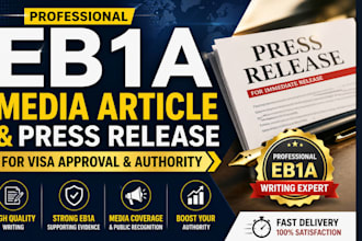 write eb1a media article and press release for visa approval and authority