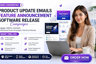 design product update emails, feature announcement campaigns, software release