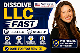 dissolve your llc, llc amendments, llc reinstatement, ein closure, delaware llc