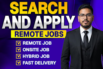 search and apply for remote, onsite, and hybrid jobs for you