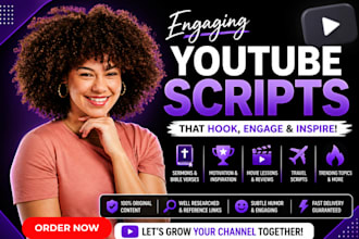 write youtube scripts, sermon, celebrity and trending news, movies and ebook