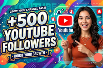grow up new 500 youtube followers organically