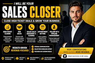 be your sales closer and high ticket b2b sales calls
