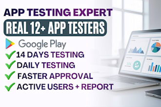 provide real 12 testers for 14 days google play closed testing
