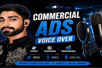 record a professional commercial and advertisement voice over