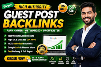 high authority guest post backlinks da 40 plus