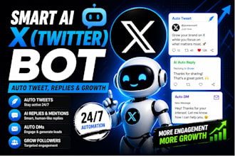 build a smart ai x twitter bot for auto tweeting, replies and growth
