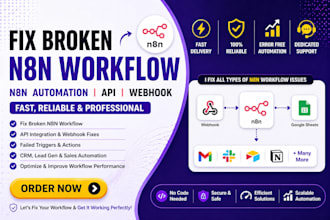 fix broken n8n workflow, n8n automation, api webhook, ai automation, n8n