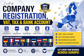 do company registration,vat,tax,bank account for de, fr, nl, es, IT, ee