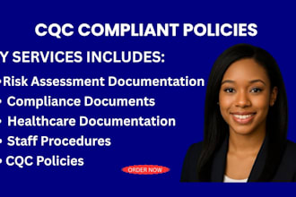 write cqc compliant policies and healthcare documentation