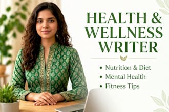 be your SEO content writer for health and wealth niche