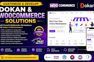 customize and develop dokan and woocommerce solutions