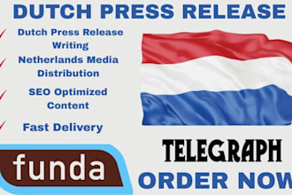 write and distribute a dutch press release to top netherland media outlets